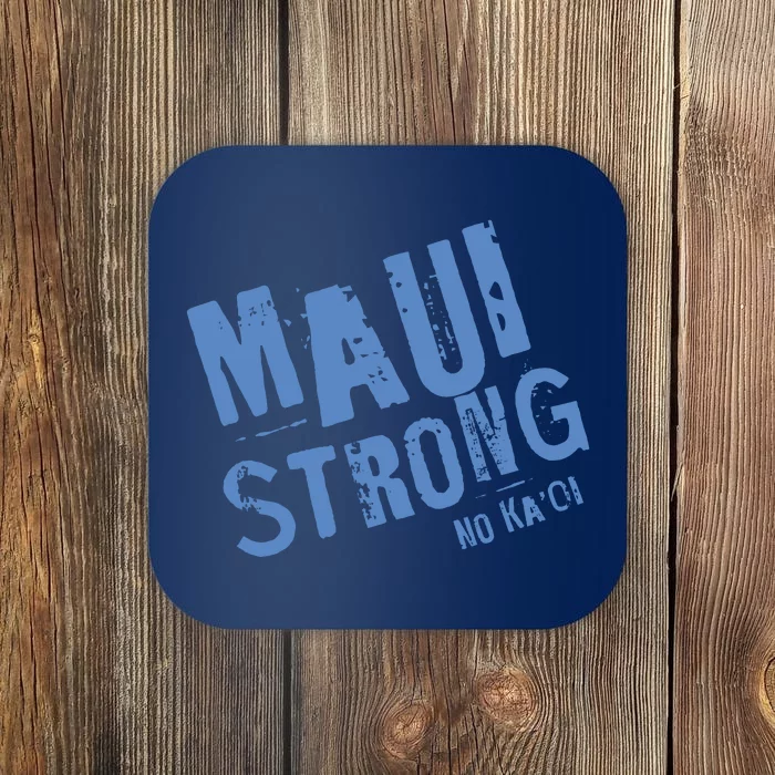 Maui Hawaii Strong Coaster