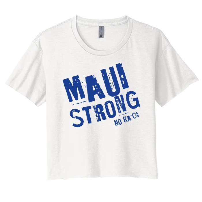 Maui Hawaii Strong Women's Crop Top Tee