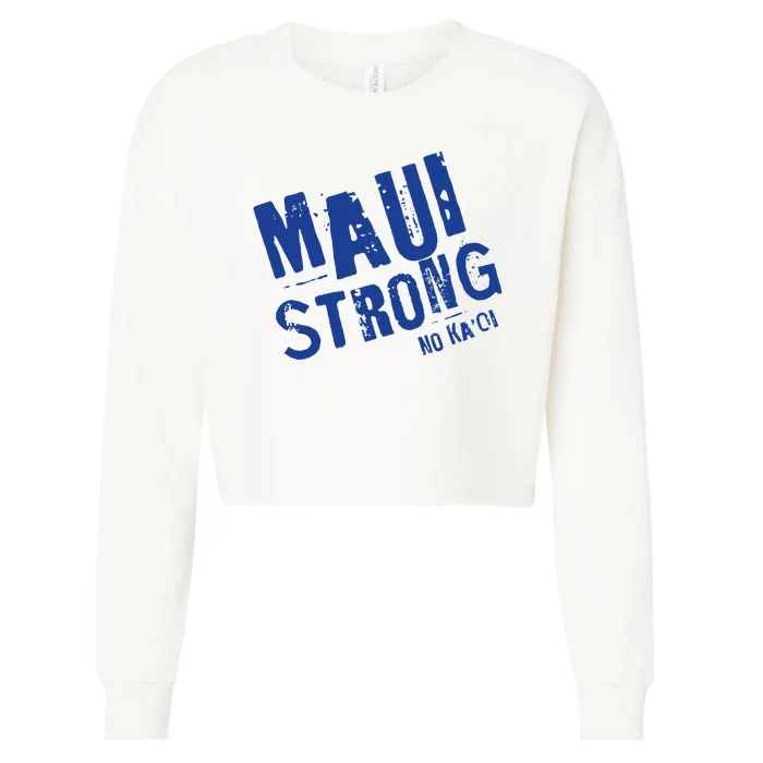 Maui Hawaii Strong Cropped Pullover Crew