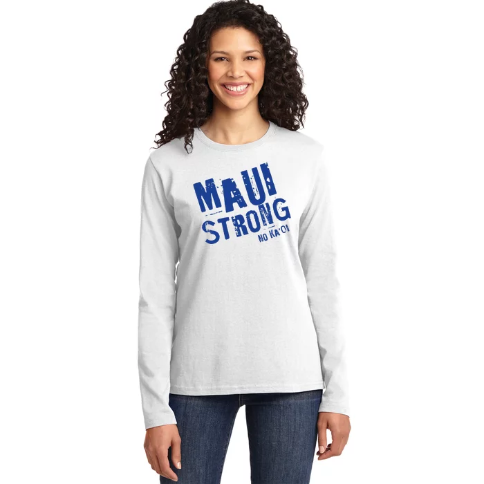 Maui Hawaii Strong Ladies Long Sleeve Shirt