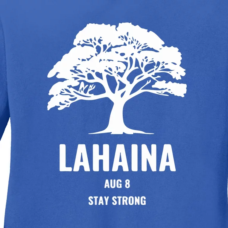 Maui Hawaii Strong Maui Wildfire Gift Lahaina Survivor Ladies Long Sleeve Shirt