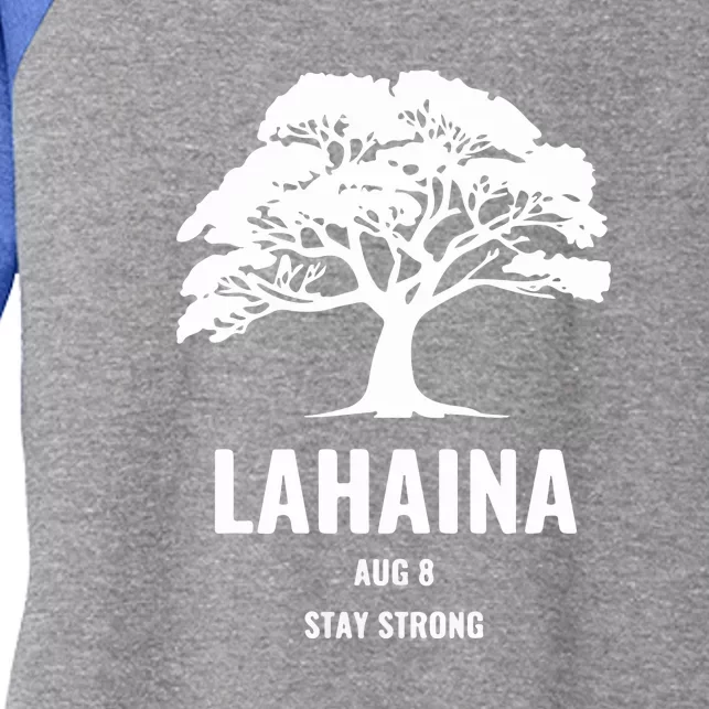 Maui Hawaii Strong Maui Wildfire Gift Lahaina Survivor Women's Tri-Blend 3/4-Sleeve Raglan Shirt