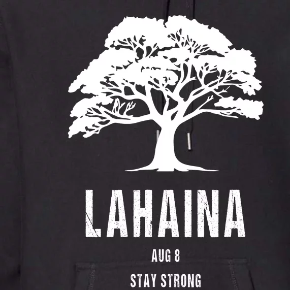 Maui Hawaii Strong Maui Wildfire Lahaina Survivor Premium Hoodie