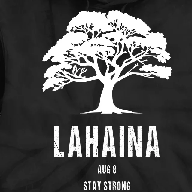 Maui Hawaii Strong Maui Wildfire Lahaina Survivor Tie Dye Hoodie