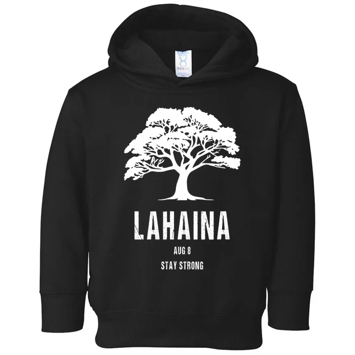 Maui Hawaii Strong Maui Wildfire Lahaina Survivor Toddler Hoodie