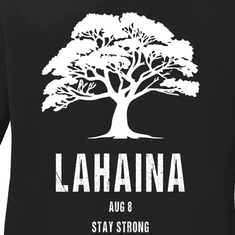 Maui Hawaii Strong Maui Wildfire Lahaina Survivor Ladies Long Sleeve Shirt