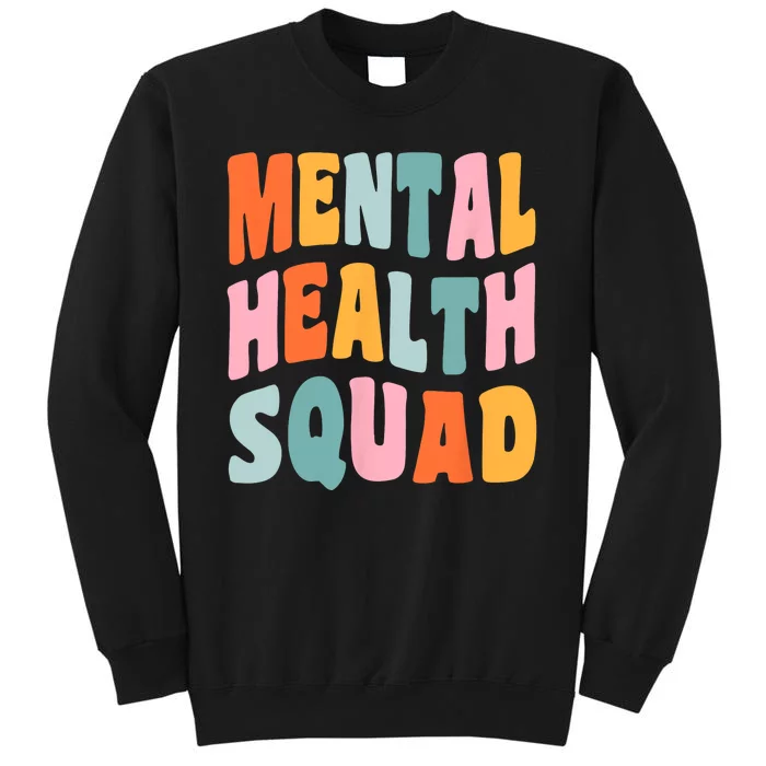 Mental Health Squad Awareness Sweatshirt