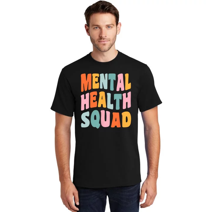 Mental Health Squad Awareness Tall T-Shirt