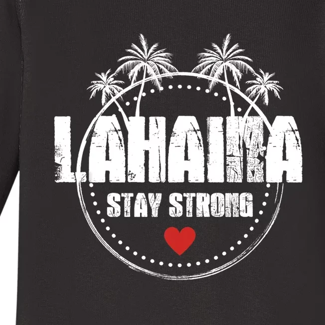 Maui Hawaii Strong Maui Lahaina Baby Long Sleeve Bodysuit