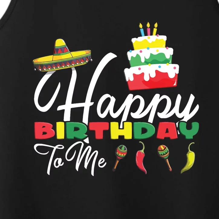 Mexican Holliday Sombrero Cute Cake Happy Birthday To Me Performance Tank