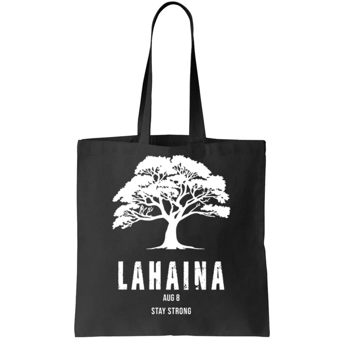 Maui Hawaii Strong Maui Wildfire Lahaina Survivor Tote Bag