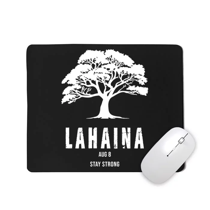 Maui Hawaii Strong Maui Wildfire Lahaina Survivor Mousepad