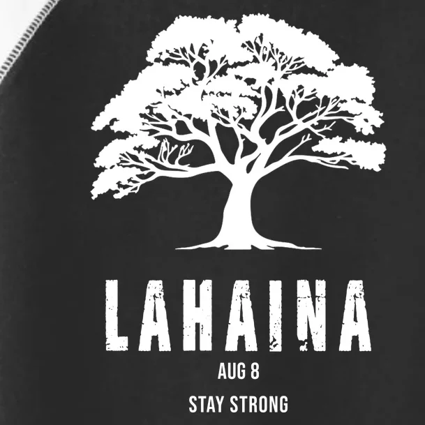 Maui Hawaii Strong Maui Wildfire Lahaina Survivor Toddler Fine Jersey T-Shirt