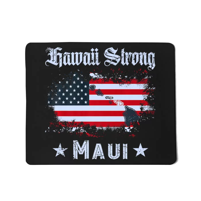 Maui Hawaii Strong Distressed Look Hawaii Mousepad