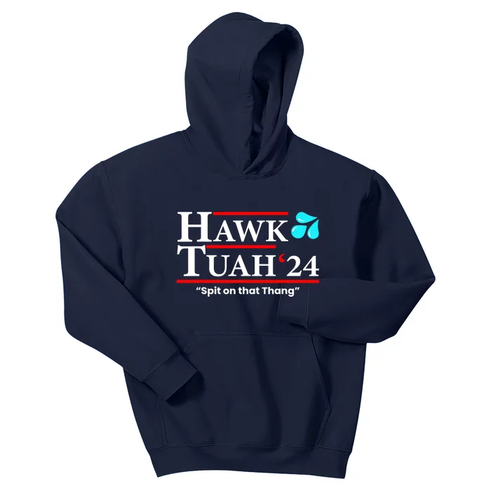 Meme Hawk Tuah 24 Spit On That Thang Gift Kids Hoodie