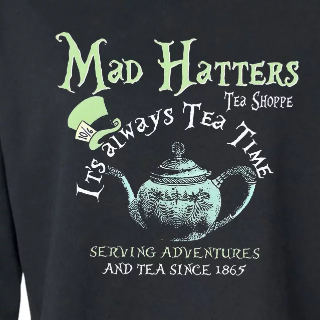 Mad Hatters Tea Shoppe ItS Always Tea Time Cropped Pullover Crew