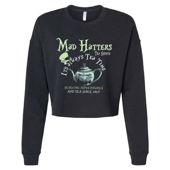 Mad Hatters Tea Shoppe ItS Always Tea Time Cropped Pullover Crew