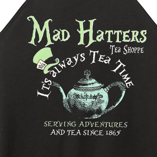 Mad Hatters Tea Shoppe ItS Always Tea Time Women’s Perfect Tri Rocker Tank