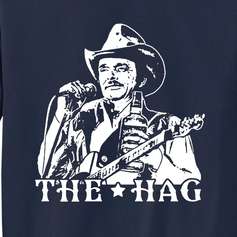 Merle Haggard The Hag Tall Sweatshirt