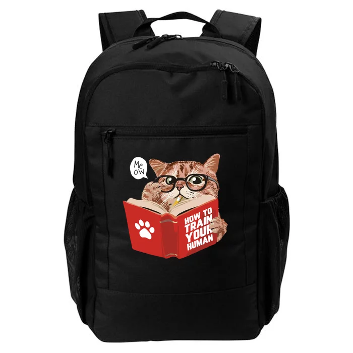 Meow How To Train Your Human Funny Cat Daily Commute Backpack