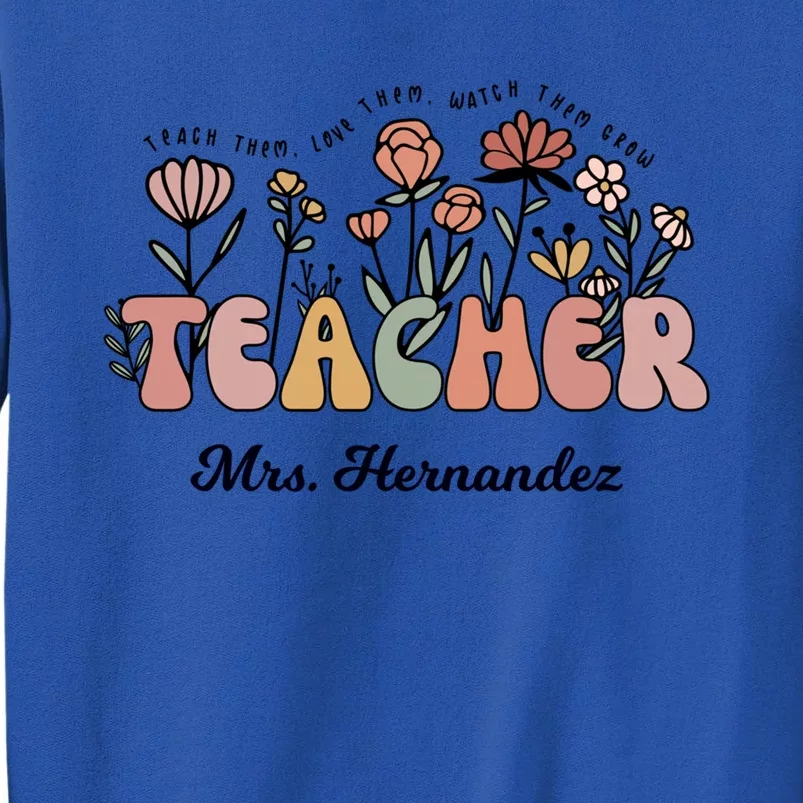 Mrs Hernandez Teacher Wildflower Back To School Funny Gift Sweatshirt