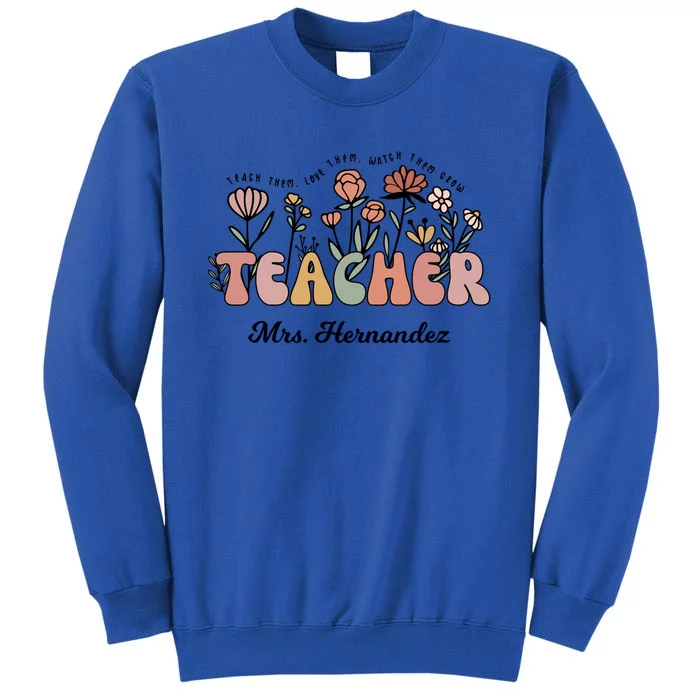 Mrs Hernandez Teacher Wildflower Back To School Funny Gift Sweatshirt