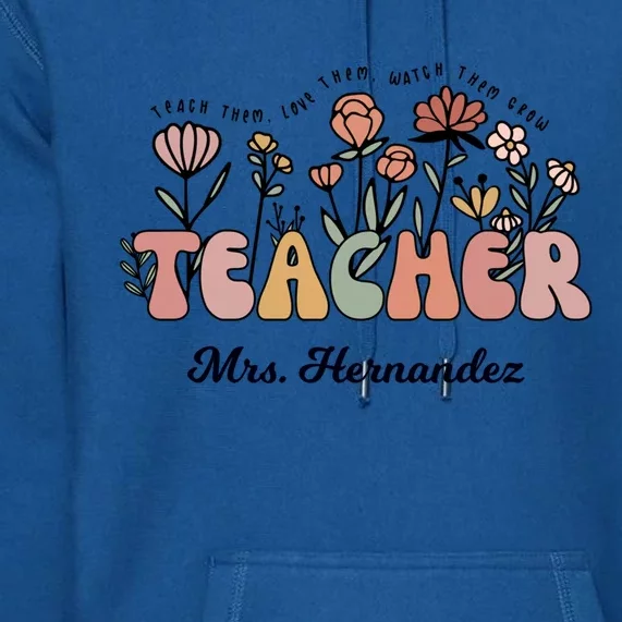 Mrs Hernandez Teacher Wildflower Back To School Funny Gift Premium Hoodie