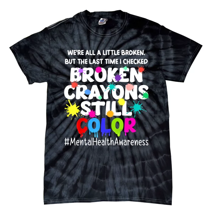 Mental Health Therapy Depression Awareness Tie-Dye T-Shirt