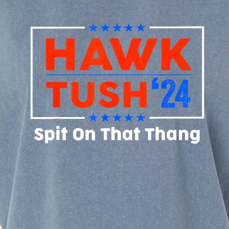 Meme Hawk Tush Spit On That Thing Presidential Candidate Parody Gift Garment-Dyed Women's Muscle Tee