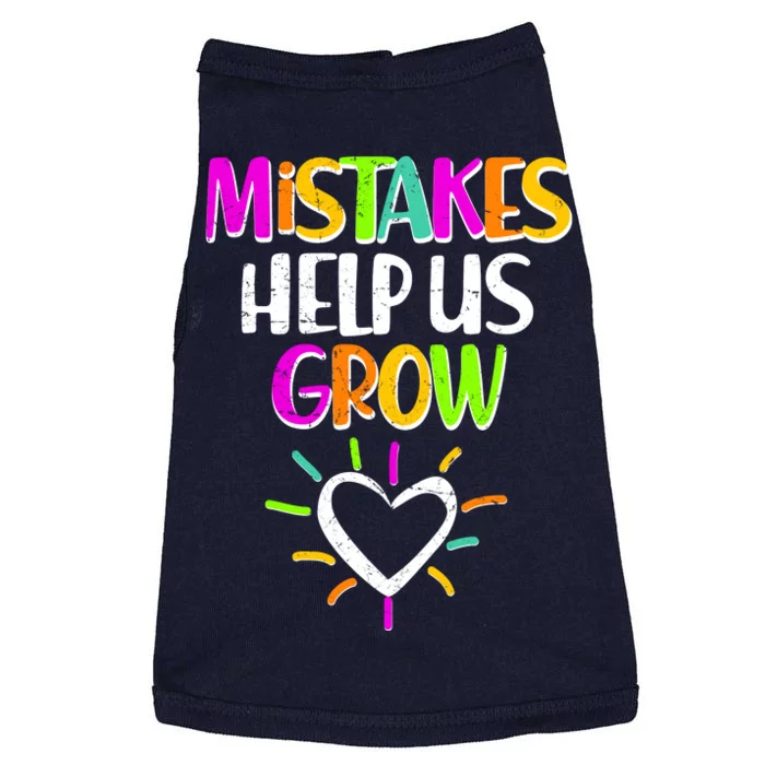 Mistakes Helps Us Grow Doggie Tank