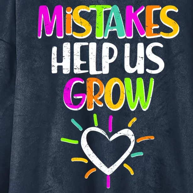 Mistakes Helps Us Grow Hooded Wearable Blanket