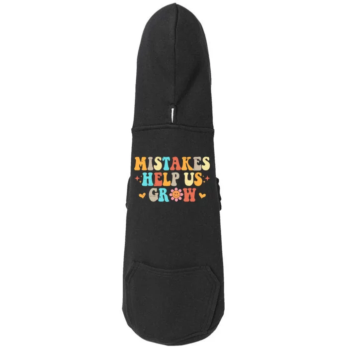 Mistakes Help Us Grow Positive Quote Doggie 3-End Fleece Hoodie