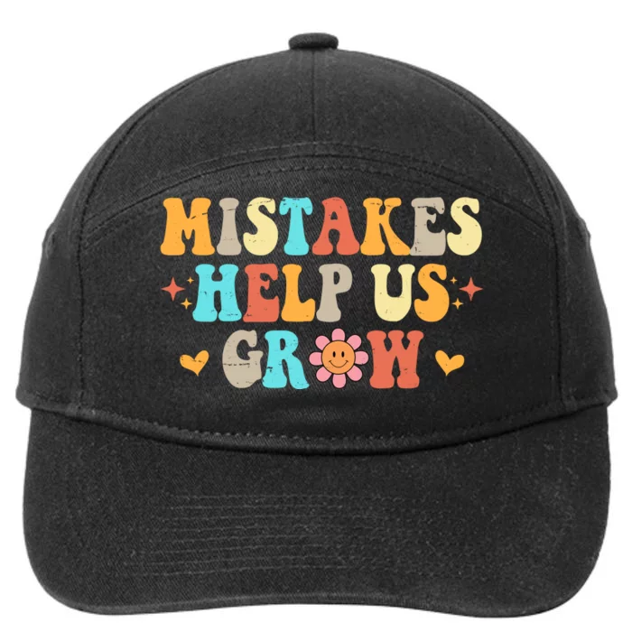 Mistakes Help Us Grow Positive Quote 7-Panel Snapback Hat