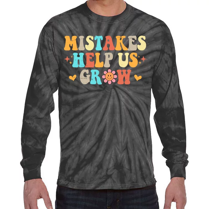 Mistakes Help Us Grow Positive Quote Tie-Dye Long Sleeve Shirt