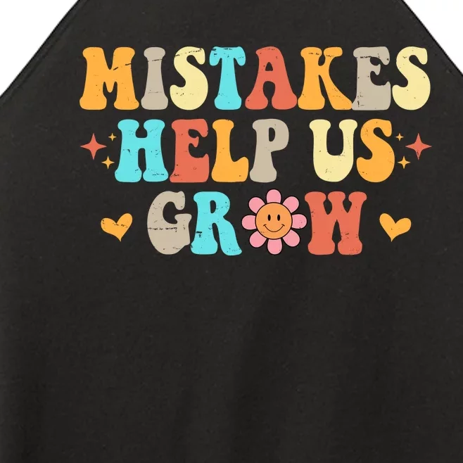 Mistakes Help Us Grow Positive Quote Women’s Perfect Tri Rocker Tank