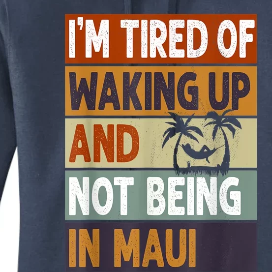 Maui Hawaii Vacation Souvenir Women's Pullover Hoodie