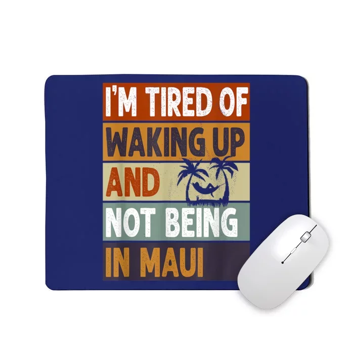 Maui Hawaii Vacation Souvenir Mousepad