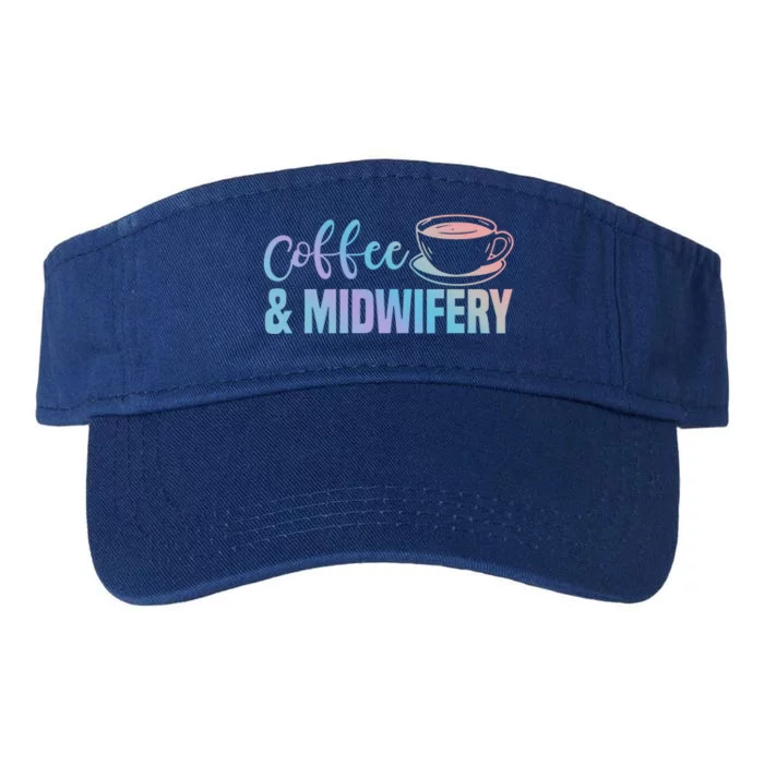 Midwife Healthcare Worker Labour Obstetrician Coffee Lover Meaningful Gift Valucap Bio-Washed Visor