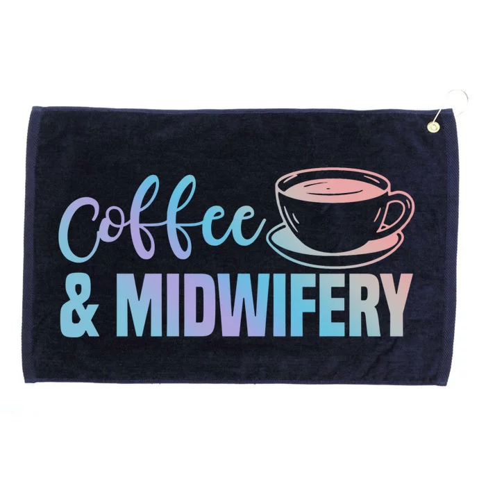 Midwife Healthcare Worker Labour Obstetrician Coffee Lover Meaningful Gift Grommeted Golf Towel