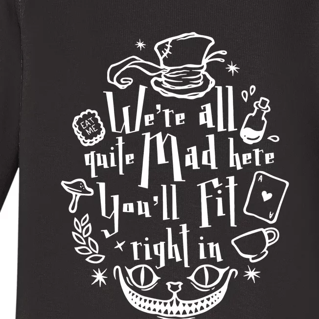 Mad Hatter We're All Quite Mad Here You'll Fit Right In Witches Comfy Halloween Baby Long Sleeve Bodysuit