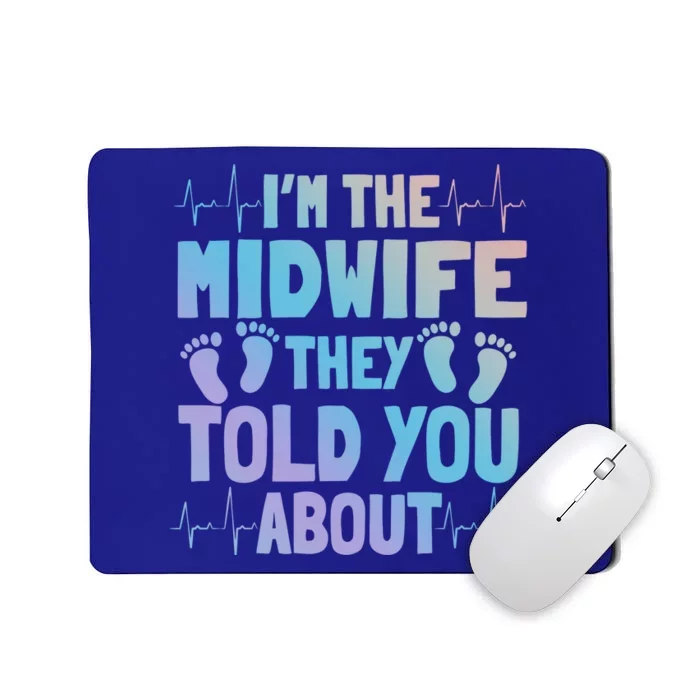 Midwife Healthcare Worker Obstetrician Labour Birth Gift Mousepad