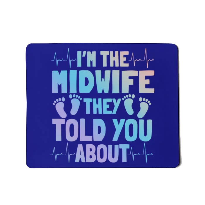 Midwife Healthcare Worker Obstetrician Labour Birth Gift Mousepad