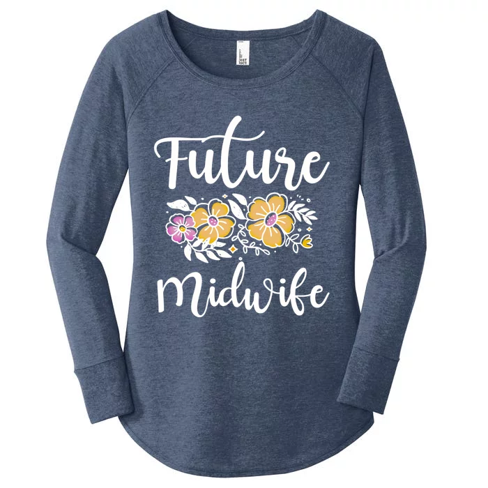 Midwife Healthcare Worker Student Birth Obstetrician Gift Women's Perfect Tri Tunic Long Sleeve Shirt