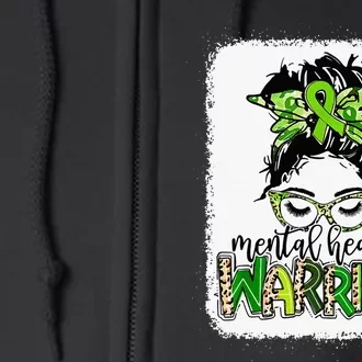 Mental Health Warrior Messy Bun Mental Health Matters Full Zip Hoodie