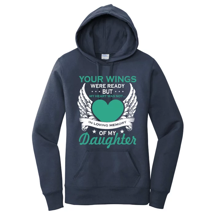 My Heart Was Not In Loving Memory Missing Daughter In Heaven Women's Pullover Hoodie