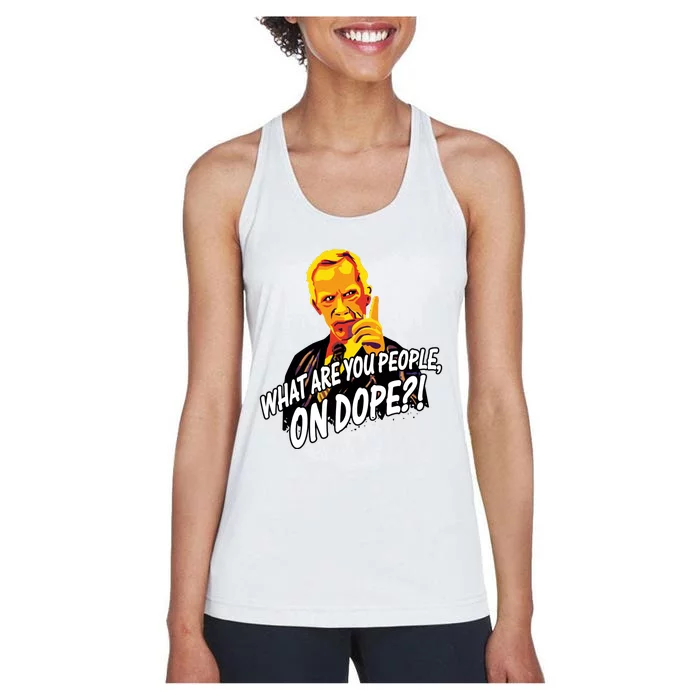 Mr Hand What Are You People On Dope Women's Racerback Tank