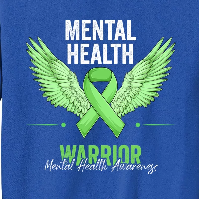 Mental Health Warrior Tal Health Matters Awareness Month Gift Tall Sweatshirt