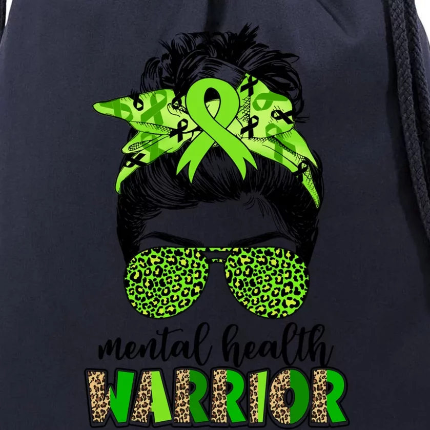 Mental Health Warrior Messy Bun Tal Health Matters Gift Drawstring Bag