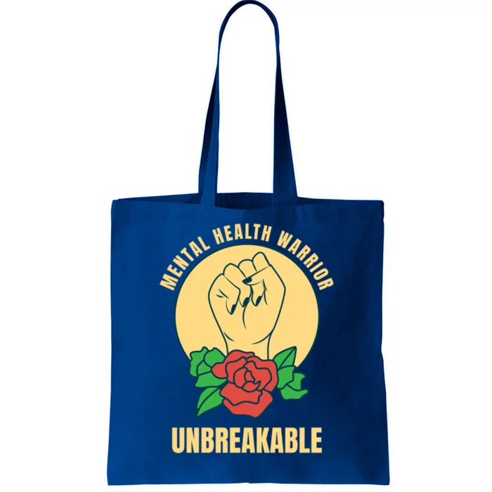 Mental Health Warrior Unbreakable Gift Tote Bag