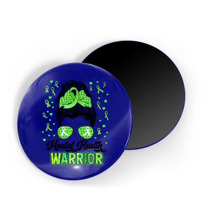 Mental Health Warrior Messy Bun Tal Health Matters Gift Magnet